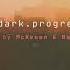 Deep Dark Progressive Mixed By McKeown Bassiray