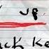 The Black Keys Never Gonna Give You Up Lyrics