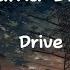 Drive Bersama Bintang Lirik Lagu