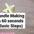 Candle Making In 60 Seconds A Quick Summary Of Candle Making Basic Steps DIY Candlemaking