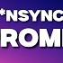 NSYNC This I Promise You Lyrics