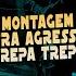 Montagem Ultra Agressiva Trepa Trepa