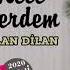 Xecê Herdem Dilan Dilan Yeni 2020