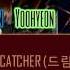 Dreamcatcher Good Night Color Coded Lyrics Han Rom Eng