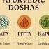New To Ayurveda Start With The Basics Ayurveda Ayurvedicdosha Doshas Vata Pitta Kapha
