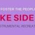 Foster The People Loyal Like Sid Nancy Instrumental