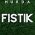 Murda FISTIK Mehmetcan Yücel Coolie Edit