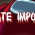 The Ultimate Impostor Guide Among Us
