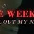 The Weeknd Call Out My Name INSTRUMENTAL