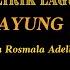 LIRIK LAGU COVER BERDAYUNG CINTA TASYA ROSMALA Ft ANDI KDI ADELLA OM ADELLA