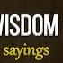 Wise African Proverbs And Sayings The Wisdom Of The Peoples Of Africa