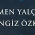 Çimen Yalçın Feat Cengiz Özkan Getme Getme I Bu Toprağın Ezgileri 2021 Kalan Müzik