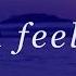 I Can Feel You Official Lyric Video Jenn Johnson Tides