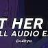 Let Her Go Passenger Full Edit Audio