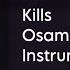 OsamaSon Kills Instrumental Remake 70 ACCURATE