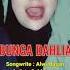 Bunga Dahlia Ovhi Firsty Lipsync By Wina TikTok Official M4hardika