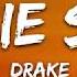 Drake Toosie Slide Lyrics It Go Right Foot Up Left Foot Slide