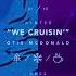 Otis McDonald We Cruisin
