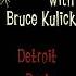 Nutty With Bruce Kulick Detroit Rock City Four On KISS Version