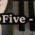 Count To Five By Bedroom Piano Tutorial