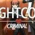 Nightcore Criminal Seeya