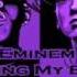 Eminem Taking My Ball Chopped Screwed By DJ Howie