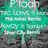 Fade Away Silver City Remix