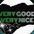 VERY GOOD VERY NICE Ft Galass Gueye Official Music