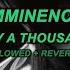 Imminence Death By A Thousand Cuts Ft Lucas Woodland Slowed Reverb