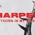 Harper Thorn In My Side Official Acapella