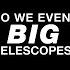 Why Do We Even Need Big Telescopes ESOcast 241