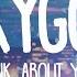 Kygo Think About You Lyrics Ft Valerie Broussard