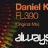 Daniel Kandi Boris Deckert FL390 OUT NOW