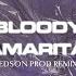 Bloody Samaritan Edson Prod Remix