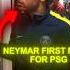 First Match For Paris Neymar Edit Goviral Shorts