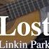 Lost Linkin Park Fingerstyle Guitar TAB Slow Easy