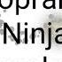 Soprano Ninja Paroles