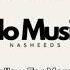 Hona Maro No Music Vocals Only Nasheed