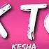 Kesha TiK ToK Lyrics