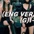 G I DLE 여자아이들 Oh My God English Version Karaoke