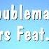 Troublemaker Olly Murs Feat Flo Rida Karaoke Version