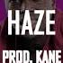 FREE Kodak Black Type Beat 2017 Haze PROD KANE