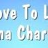I Love To Love Tina Charles Karaoke Version