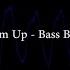 Lowpass Lushes Line Em Up Feat 1STCLSS Bass Boosted