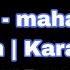 Hev Abi Mahahanap Sakin Karaoke