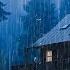 Super Heavy Rain To Sleep Immediately ASMR Rain Sounds For Relaxing Your Mind And Sleep Tonight