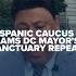 DC Mayor S Budget Move Could End Sanctuary City Protections