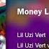 Lil Uzi Vert Money Longer 432hz