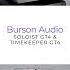 Burson Timekeeper Soloist GT4 Bursonaudio Headphoneamplifier Audiophile Poweramplifier