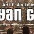 Atif Aslam Dil Diyan Gallan 1 HOUR